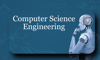 B.Tech Computer Science Engineering – Course Details, Fees, Eligibility, Scope