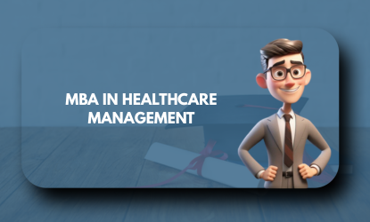 MBA in Healthcare Management
